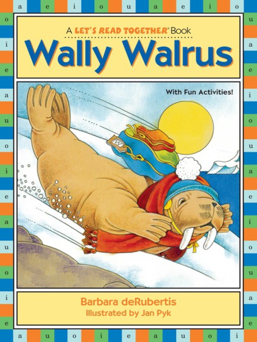 Title details for Wally Walrus by Barbara deRubertis - Available